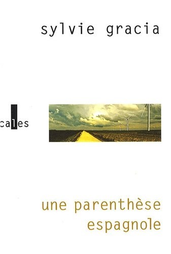 Une parenthèse espagnole