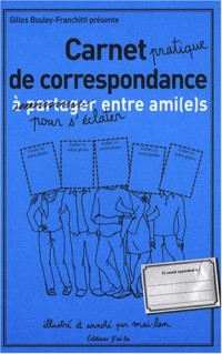 Carnet de correspondance à partager entre ami(e)s