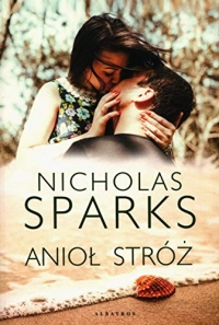 AnioĹ StrĂlĹz - Nicholas Sparks [KSIÄĹťKA]