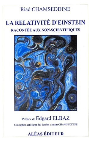 La relativité d'Einstein : Racontée aux non-scientifiques