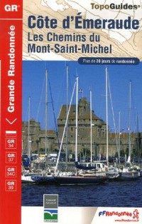 Côte d'Emeraude Chemins du Mont-Saint-Michel