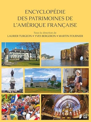 Encyclopédie des patrimoines de l'Amérique française