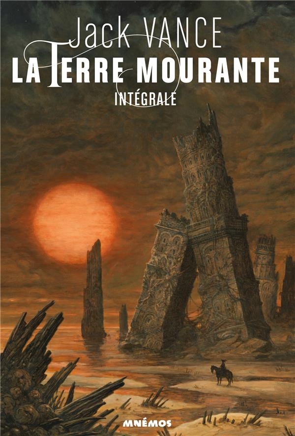 Terre mourante, intégrale