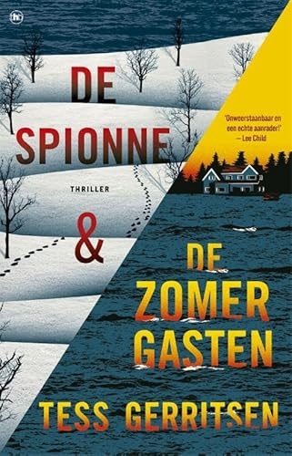 De spionne ; De zomergasten: omnibus