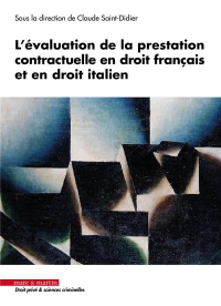 Evaluation de la prestation contractuelle en droit français et en droit italien