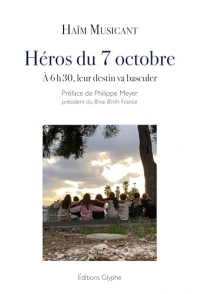 Héros du 7 octobre: A 6h30, leur destin va basculer