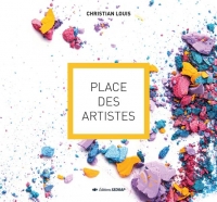 Place des Artistes - Découvrir et Pratiquer les Arts Plastiques a l'Ecole
