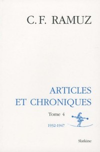 Oeuvres complètes : Volume 14, Articles et chroniques Tome 4 (1932-1947)