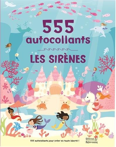Les sirènes : 555 autocollants