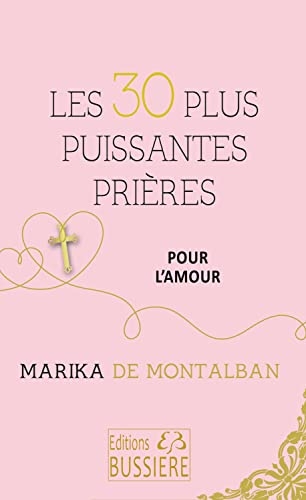 30 plus puissantes prières pour trouver l'amour