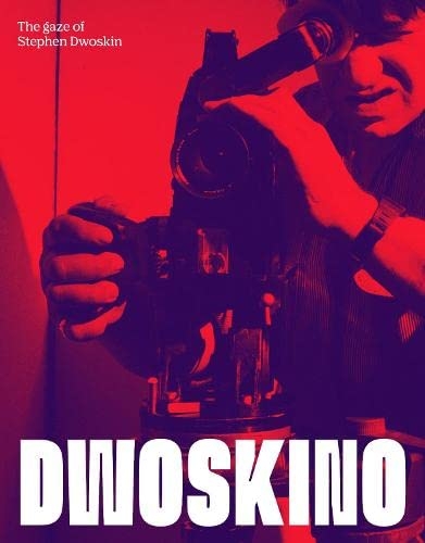 Dwoskino: The Gaze of Stephen Dwoskin