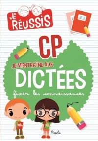Je m'entraîne aux dictées CP