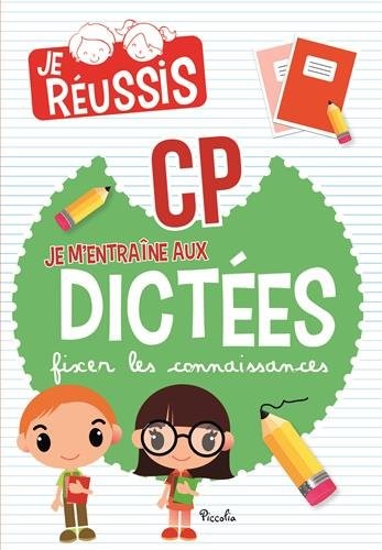 Je m'entraîne aux dictées CP