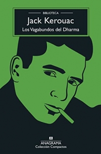 Los vagabundos del Dharma/ The Dharma Bums: Biblioteca Kerouac