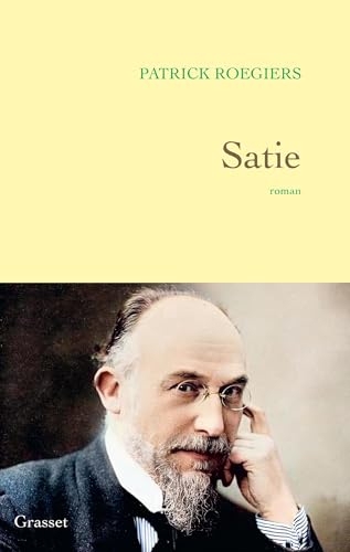 Satie (Littérature Française)