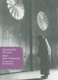 Morts pour l'empereur : La question du Yasukuni