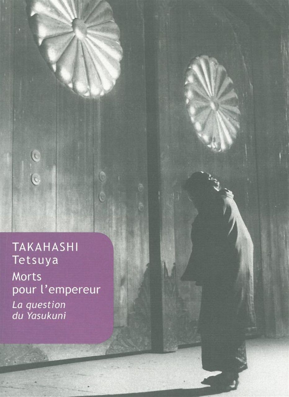 Morts pour l'empereur : La question du Yasukuni