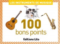 100 bons points Les instruments de musique