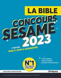 La Bible du concours sésame 2023