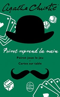 Poirot reprend la main (Poirot joue le jeu - Carte sur table)