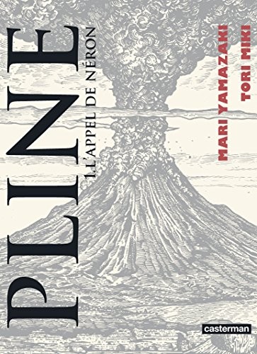 Pline, Tome 1 : L'appel de Néron