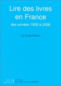 Lire des livres en France : des années 1930 à 2000