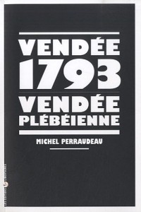 Vendée 1793, Vendée plébéienne