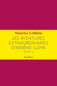 Les Aventures extraordinaires d'Arsène Lupin Tome 2
