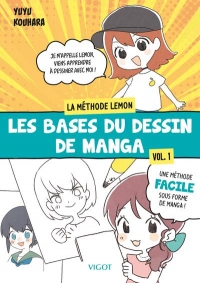 Les bases du dessin de manga : volume 1: 