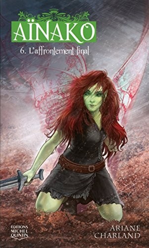 Aïnako - tome 6 L'affrontement final (06)