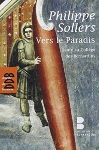 Vers le Paradis: Dante au Collège des Bernardins