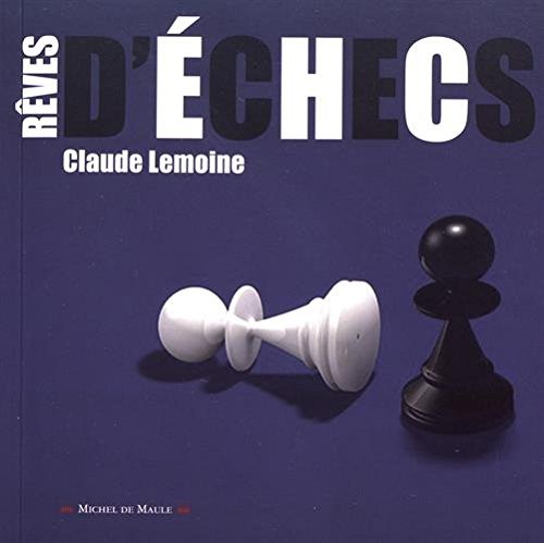 Rêves d'échecs