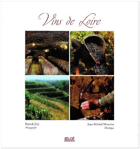 R Pertoire des Vins de Loire [9782842311629]