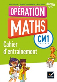 Opération Maths CM1 éd. 2016 - Fichier d'entrainement