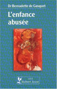 L'enfance abusée : La mort dans l'âme