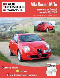 Rta B738 : Alfa Romeo Mito Essence et diesel depuis 09/2008 1.4 T-jet et diesel 1.6 Jtd