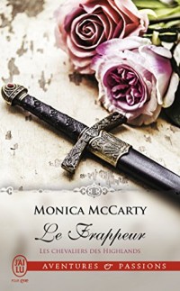 Les chevaliers des Highlands, Tome 10 : Le frappeur