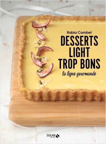 Desserts Light - la Ligne Gourmande