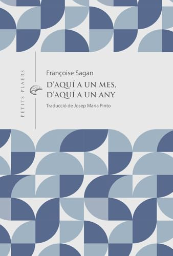 D'aquí a un mes, d'aquí a un any