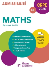 CRPE 2025 - Maths - Epreuve écrite (M2): Manuel + Parcours de révisions intéractifs !