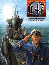 U.47, Tome 8 : Un fantôme du passé