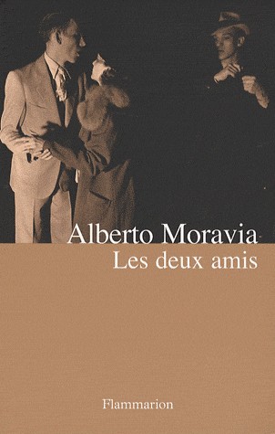 Les deux amis : Versions d'un roman de guerre et d'après-guerre