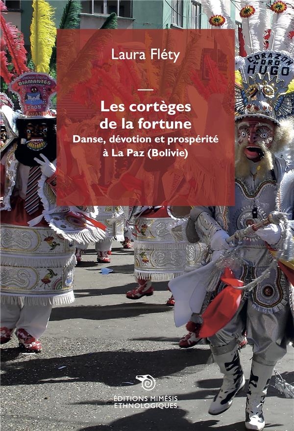 Les corteges de la fortune - danse, devotion e prosperite