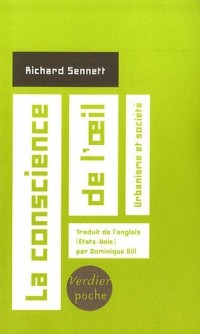 La conscience de l'oeil : urbanisme et société