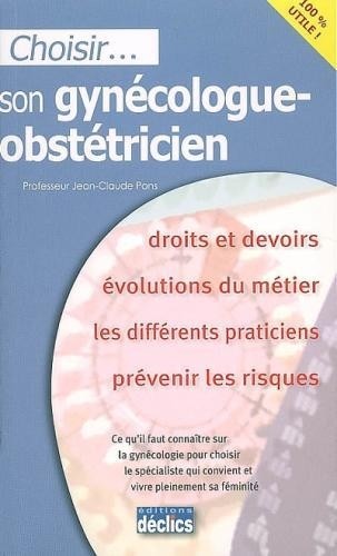 Choisir son gynécologue obstétricien