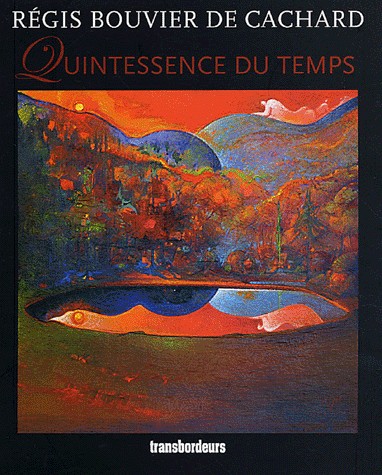Quintessence du temps