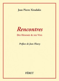 Rencontres : Des hommes et des vins