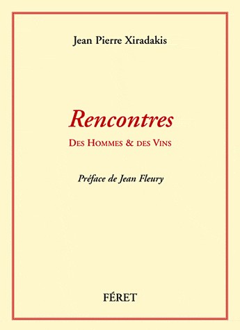Rencontres : Des hommes et des vins