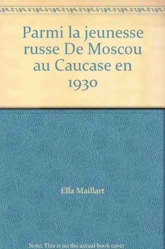 Parmi la jeunesse russe