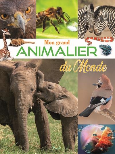 Mon grand animalier du monde